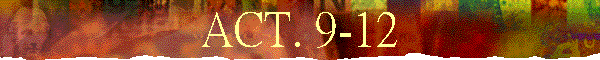 ACT. 9-12